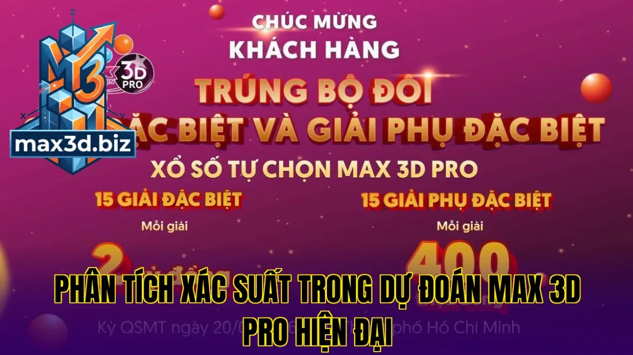 Phân tích xác suất trong dự đoán max 3d pro hiện đại